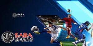 SABA Sports 99ok Trải Nghiệm Cá Cược Thể Thao Mãn Nhãn