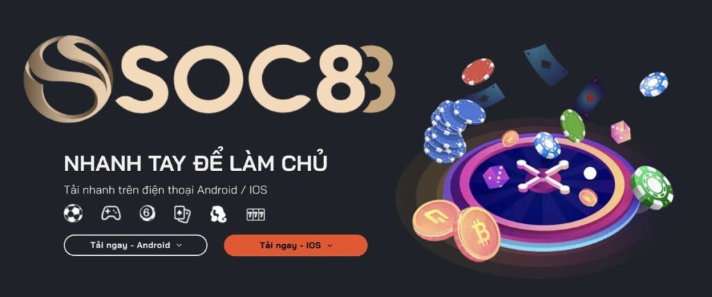 Hướng dẫn tải app Soc88 nhanh nhất